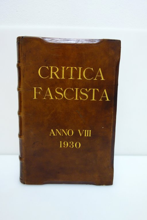 Critica Fascista Anno VIII 1930 24 Numeri Anno Completo Bottai …