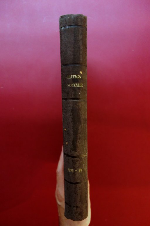 Critica Sociale Rivista del Socialismo Luglio 1896 Dicembre 1897 36 …