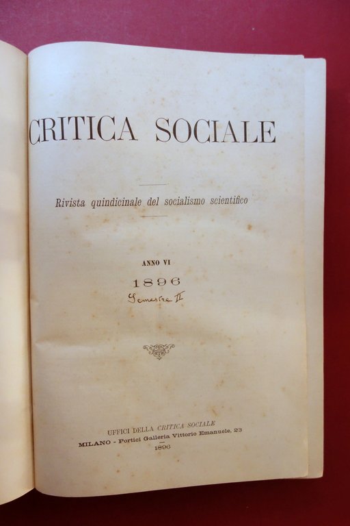 Critica Sociale Rivista del Socialismo Luglio 1896 Dicembre 1897 36 …