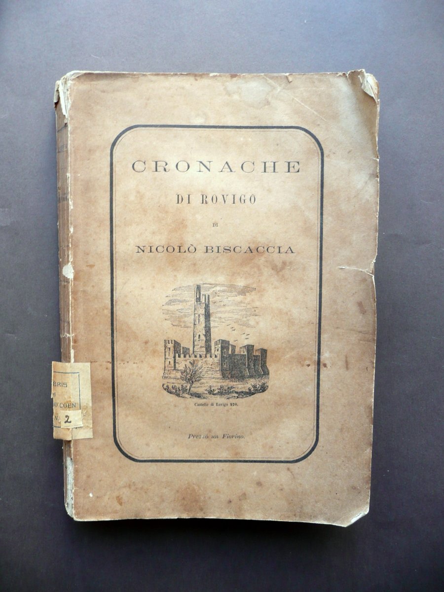 Cronache di Rovigo dal 1844 a Tutto il 1864 NicolÚ …