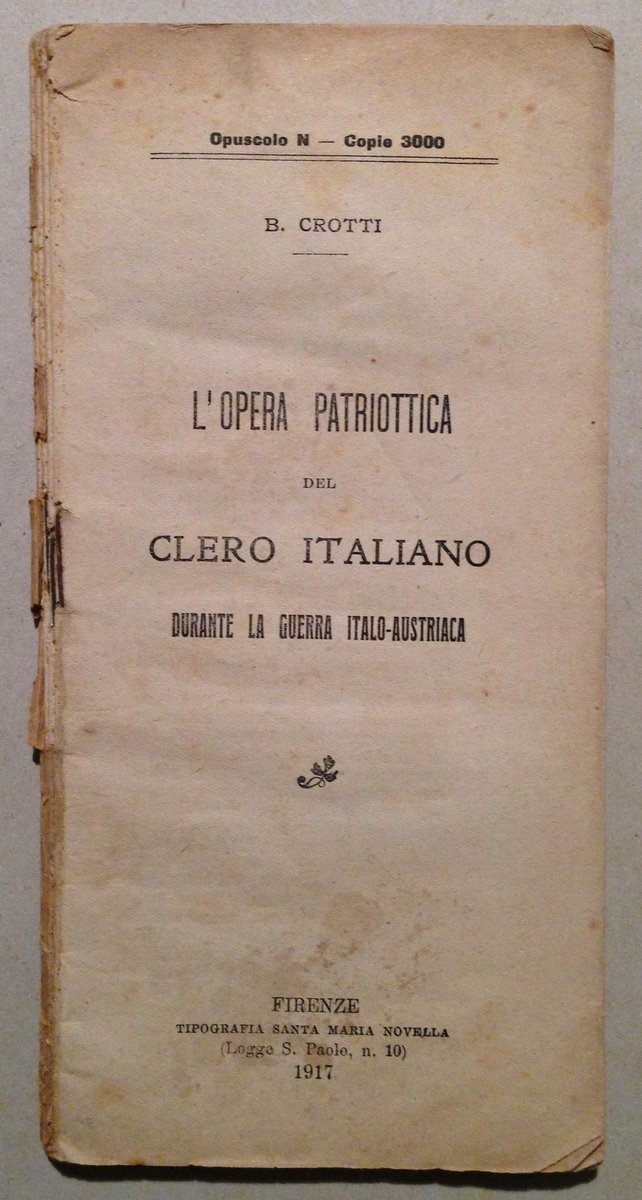 Crotti L'Opera Patriotica del Clero Italiano Durante la Guerra Italo …