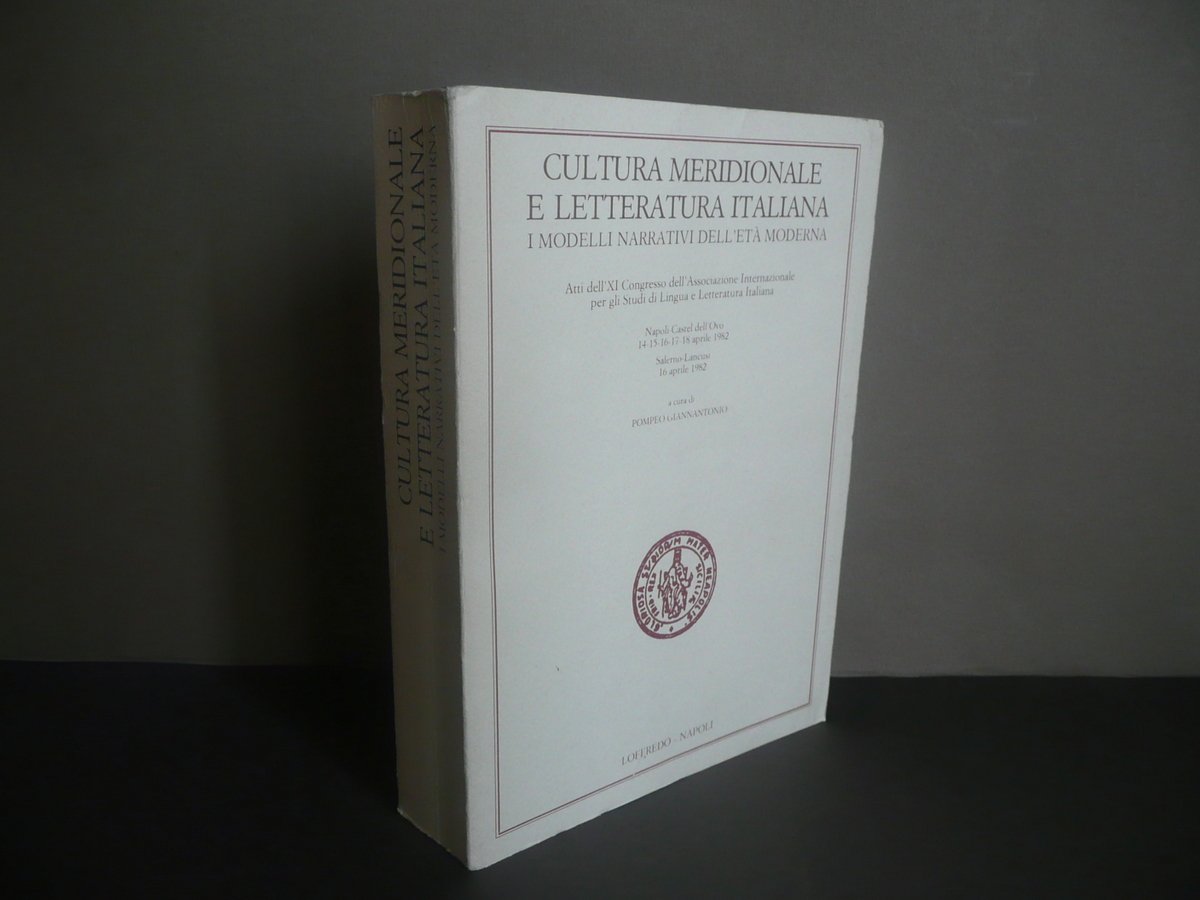 Cultura Meridionale e Letteratura Italiana Atti del Congresso 1982 Loffredo …