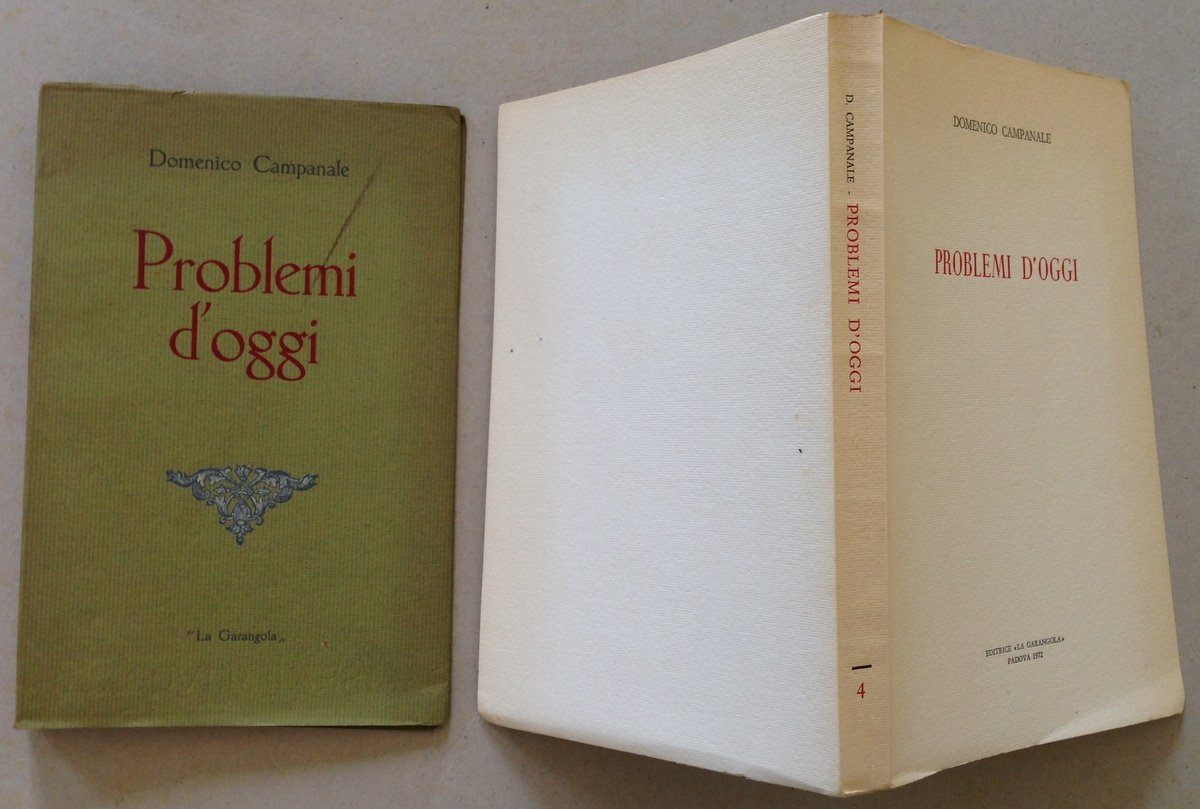 D. Campanale Problemi D'Oggi Editrice La Garangola Padova 1972