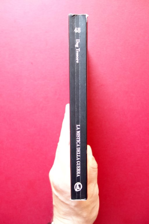 Dag Tessore La Mistica della Guerra Fazi Editore Roma 2003 …