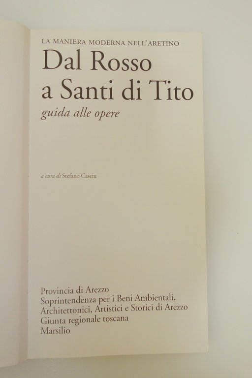 DAL ROSSO A SANTI DI TITO LA MANIERA MODERNA ARETINO …