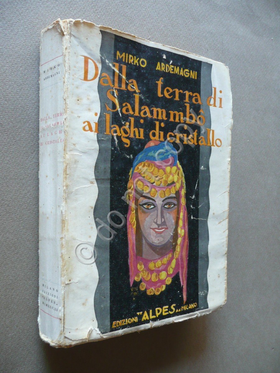 Dalla Terra di SalammbÚ ai Laghi di Cristallo Mirko Ardemagni …