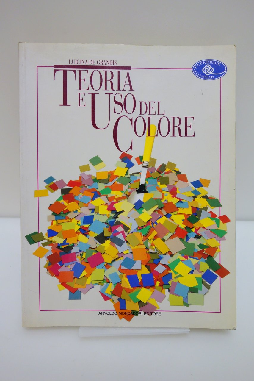DE GRANDIS TEORIA E USO DEL COLORE MONDADORI 1990 OTTIMO … | Immagine principale