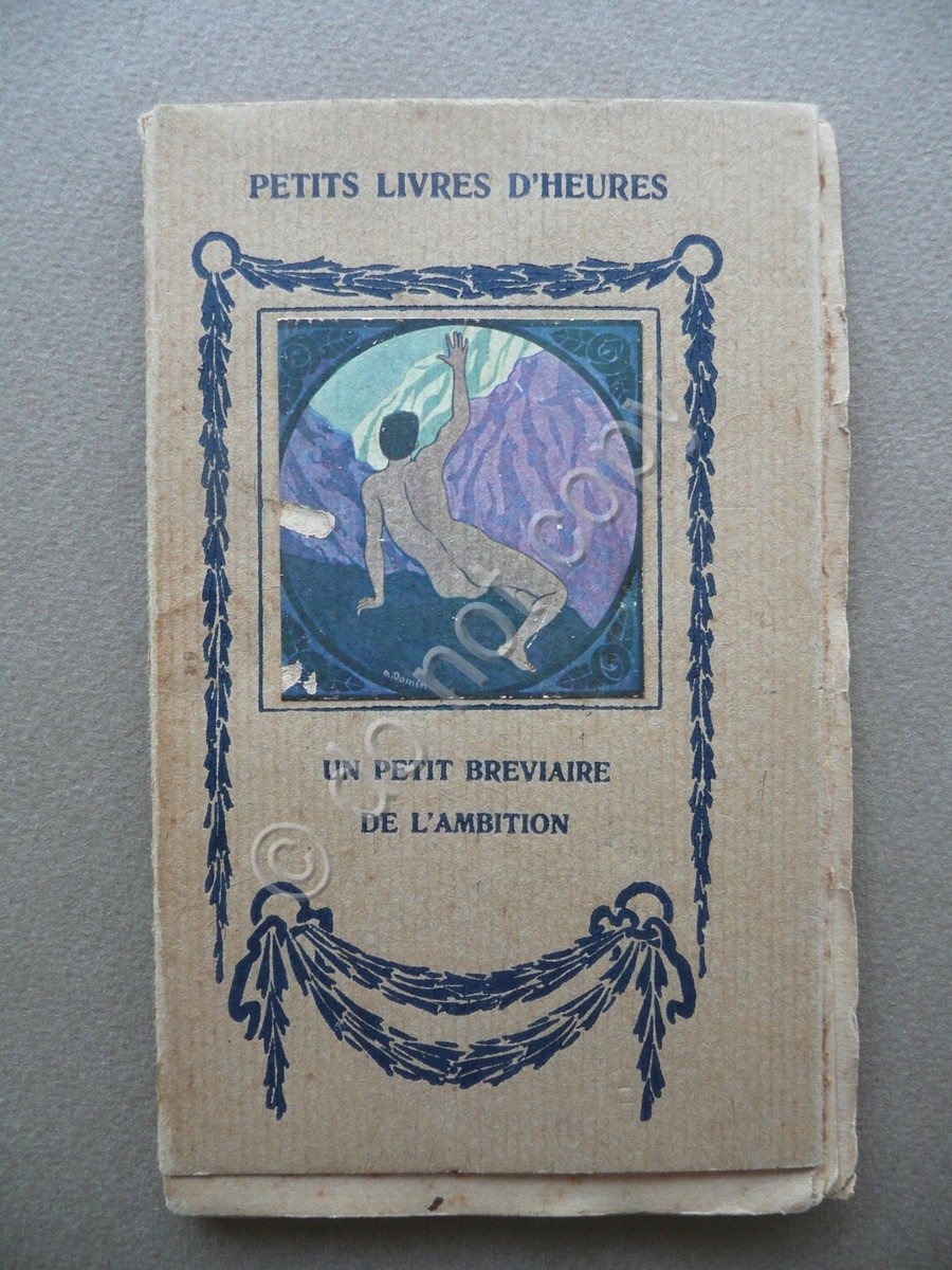 De l'Ambition Petites Breviaires Eugene Figuiere Illustrations Domin Paris 1910
