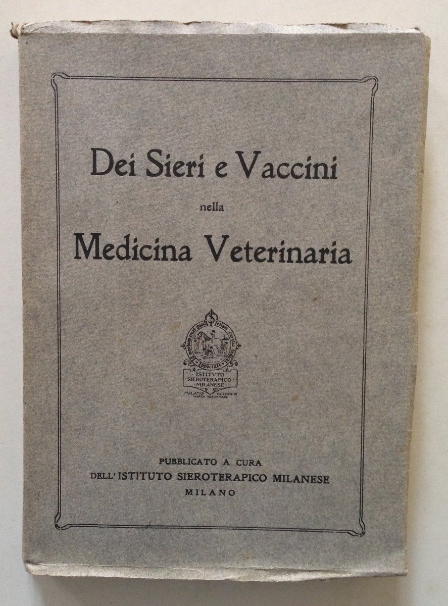 Dei Sieri e Vaccini nella Medicina Veterinaria Istituto Sieroterapico Milanese | Immagine principale