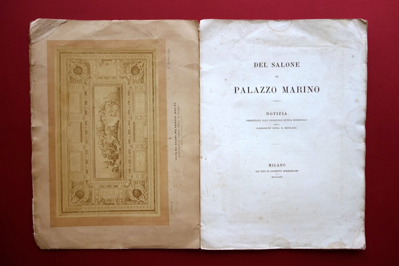Del Salone di Palazzo Marino Commissione Restauro Bernardoni Milano 1827 …