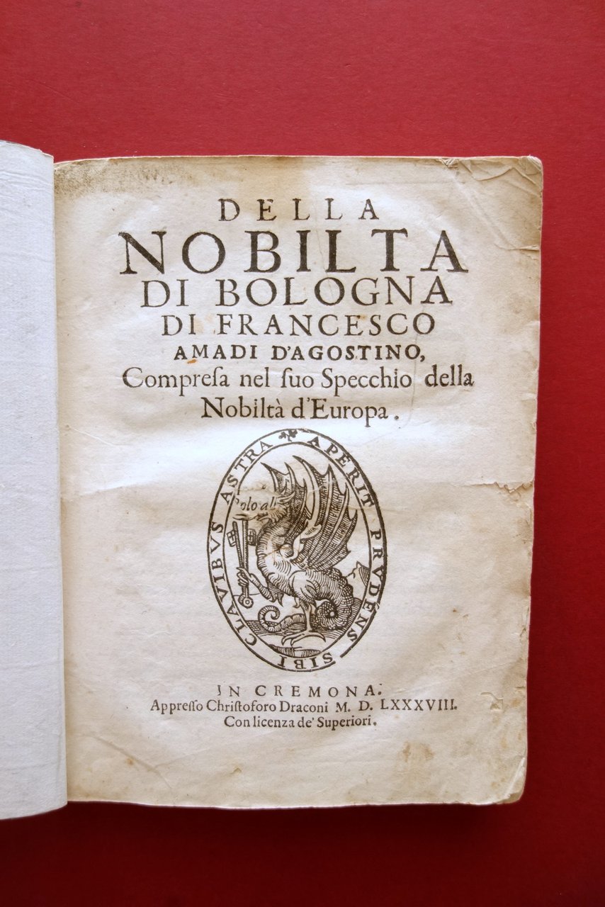 Della Nobilt‡ di Bologna di Francesco Amadi d'Agostino Draconi Cremona … | Immagine principale