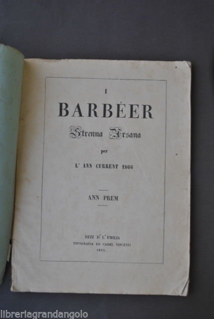 Dialetto Strenna Reggiana Arsana I Barbeer Barbieri Satira Umorismo Reggio 1866