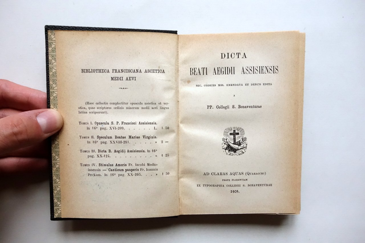 Dicta Beati Aegidii Assisiensis Sec. Codices Mss. Emendata Quaracchi 1905
