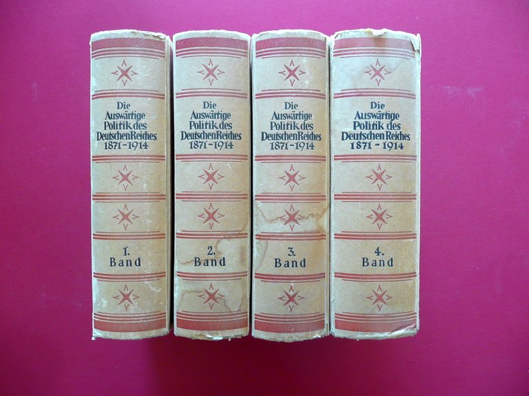 Die Auswartige Politik des Deutschen Reiches 1871-1914 Berlin 1928 4 …