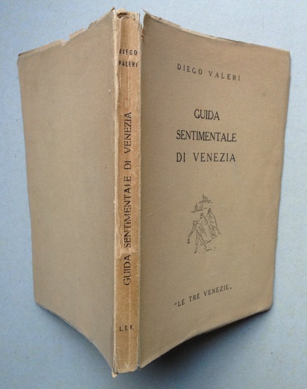 Diego Valeri Guida Sentimentale di Venezia Le Tre Venezie Padova …