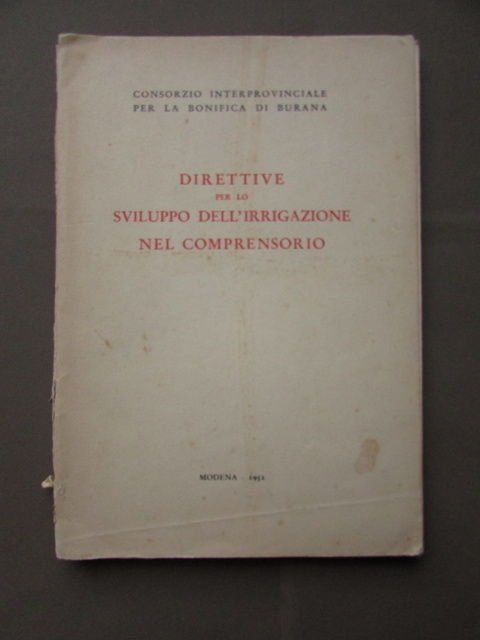 Direttive Sviluppo Irrigazione Comprensiorio Burana Bonifica Idraulica 1952