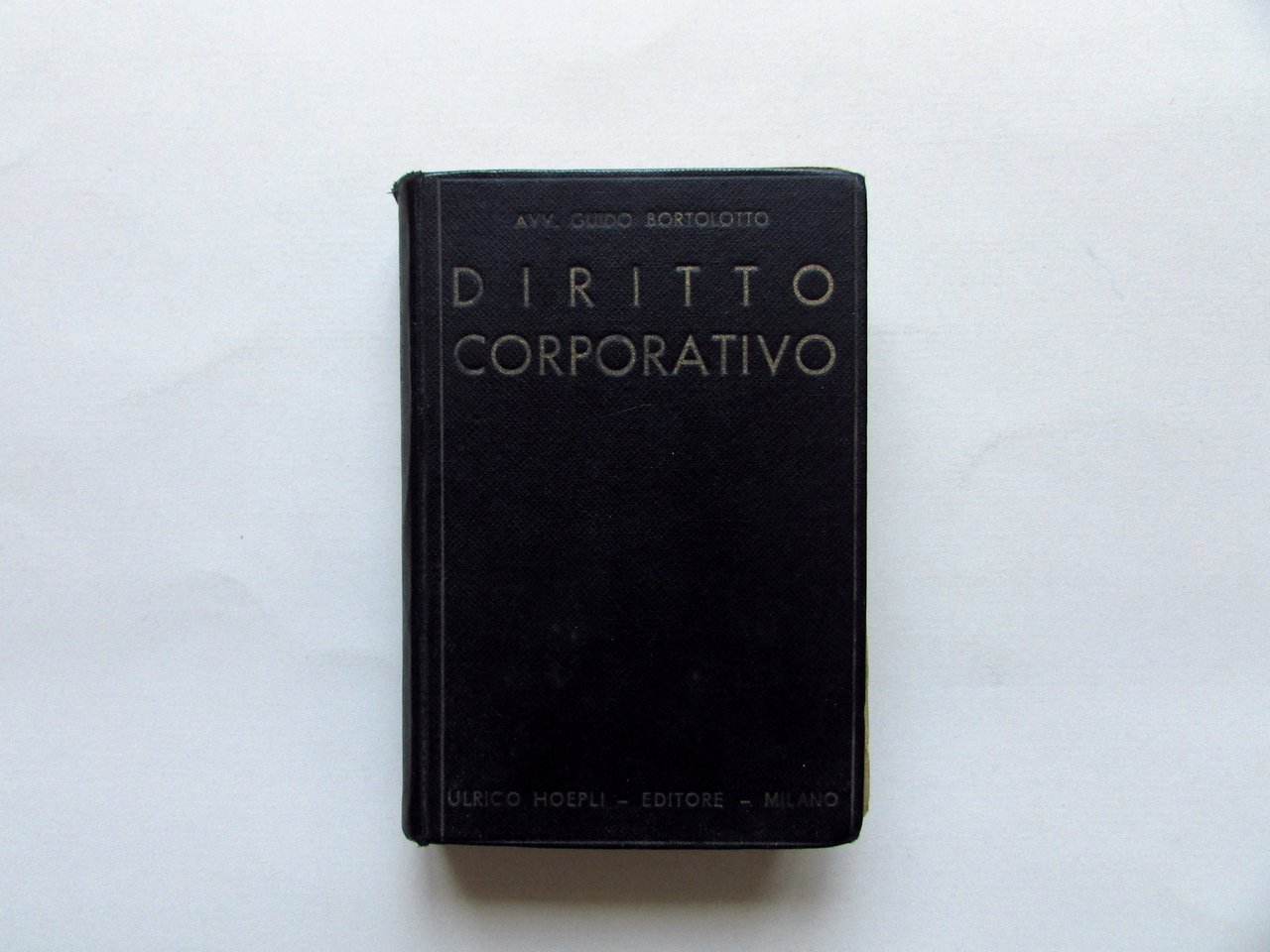 Diritto Corporativo Guido Bortolotto Hoepli Milano 1934 | Immagine principale