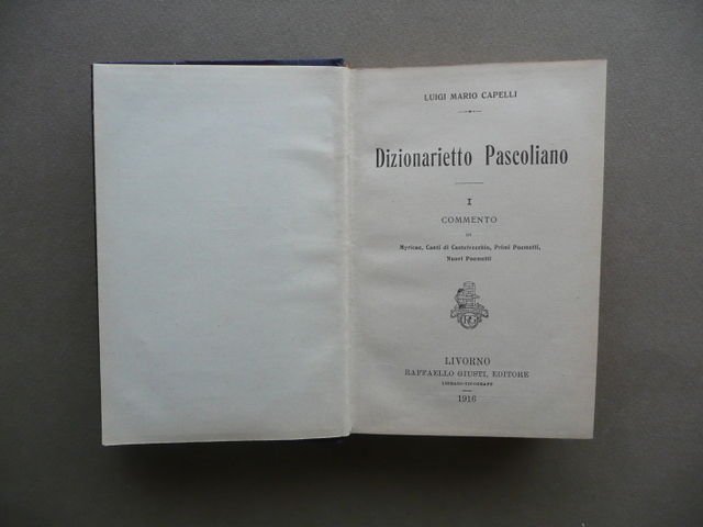 Dizionarietto Pascoli Capelli Myricae Castelvecchio Poemetti Odi Poesia 1916 | Immagine principale