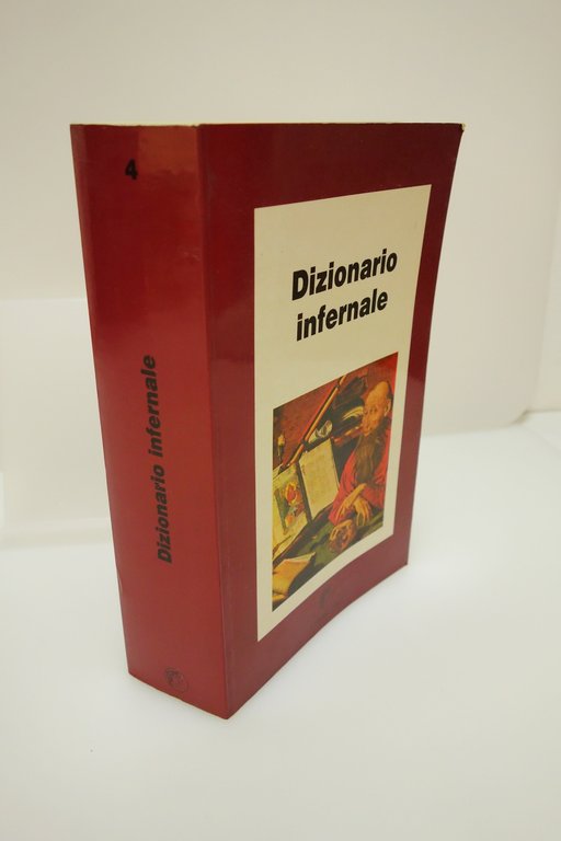 DIZIONARIO INFERNALE O REPERTORIO UNIVERSALE MAGIA DEMONI STREGHE I DIOSCURI