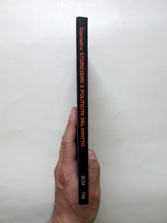 Domenico Corradini Storicismo e Politicit‡ del Diritto Laterza Roma Bari … | Immagine Gallery 3