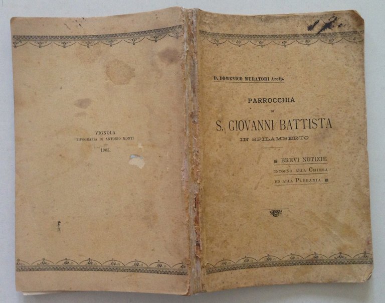 Domenico Muratori Parrocchia di S. Giovanni Battista in Spilamberto Vignola …
