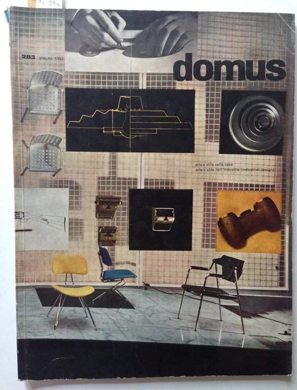 Domus Rivista di Architettura Arredamento Arte N. 283 Giugno 1953 Gio Ponti