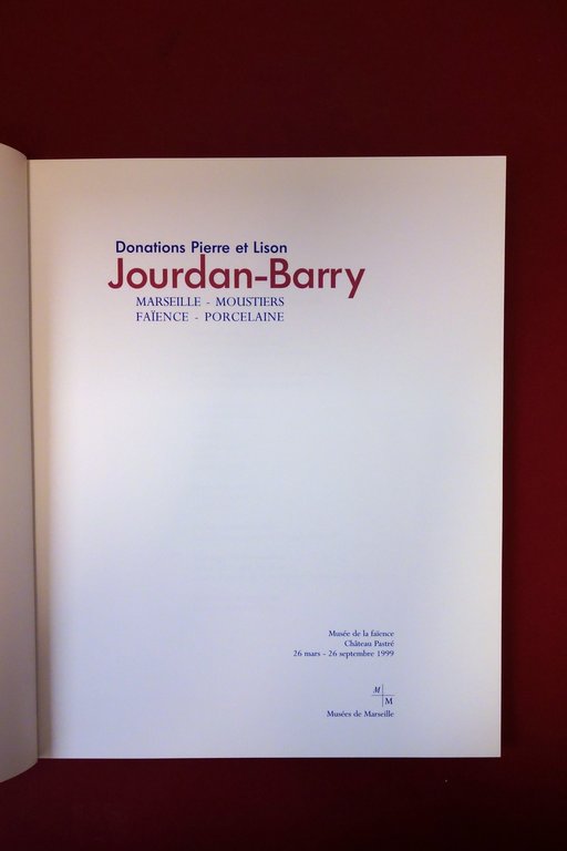 Donations Pierre et Lison Jourdan Barry Marseille 1999 Catalogo Mostra … | Immagine Gallery 3