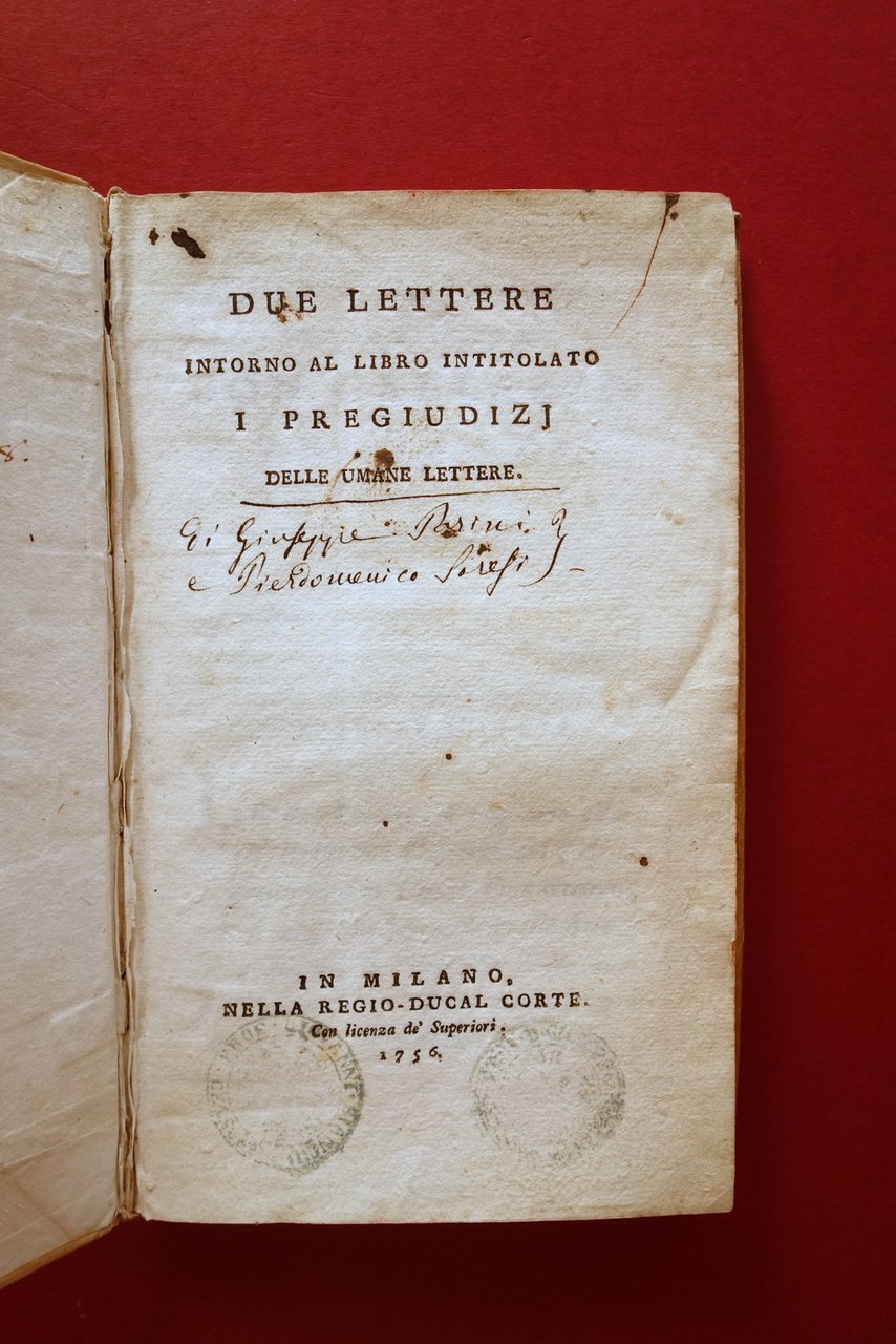 Due Lettere Intorno al Libro I Pregiudizi delle Umane Lettere …
