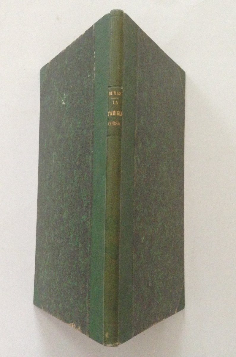 DUMAS ALESSANDRO LA FAMIGLIA CORSA FIRENZE BELTRAMI s.d. 1870 c.a.