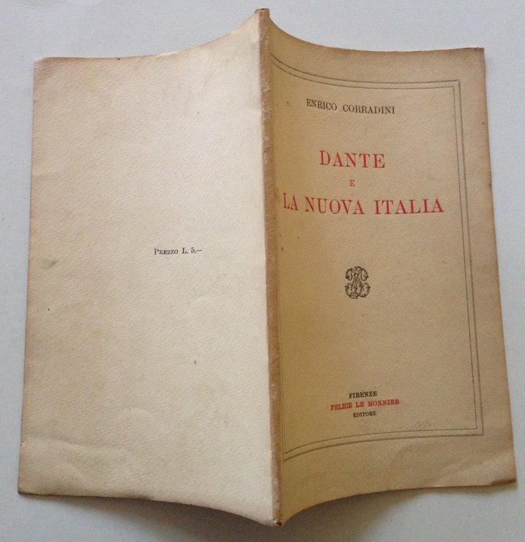 E. Corradini Dante e la Nuova Italia Felice Le Monnier … | Immagine Gallery 2