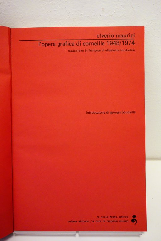 Elverio Maurizi l'Opera Grafica di Corneille 1948-74 La Nuova Foglio …