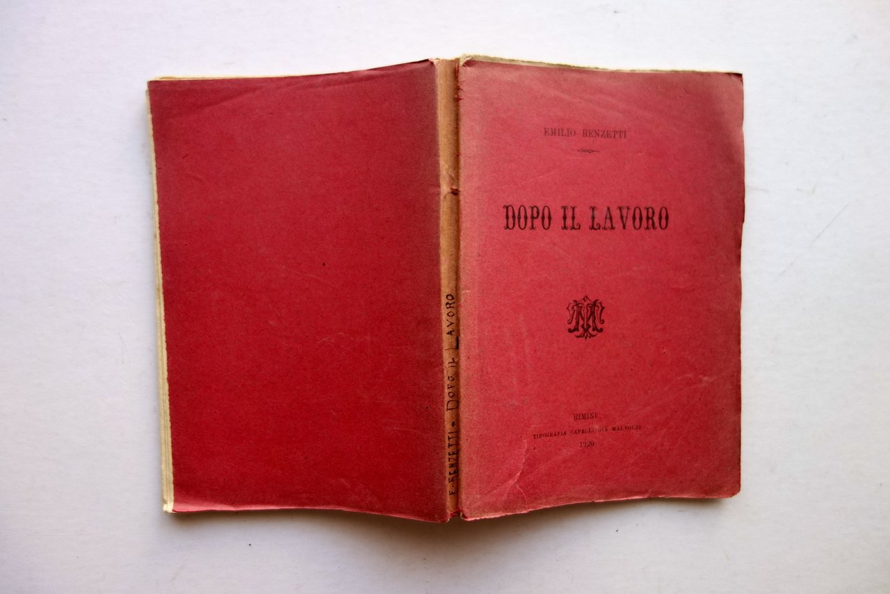 Emilio Renzetti Dopo il Lavoro Tipografia Capelli Rimini 1915 Autografo …