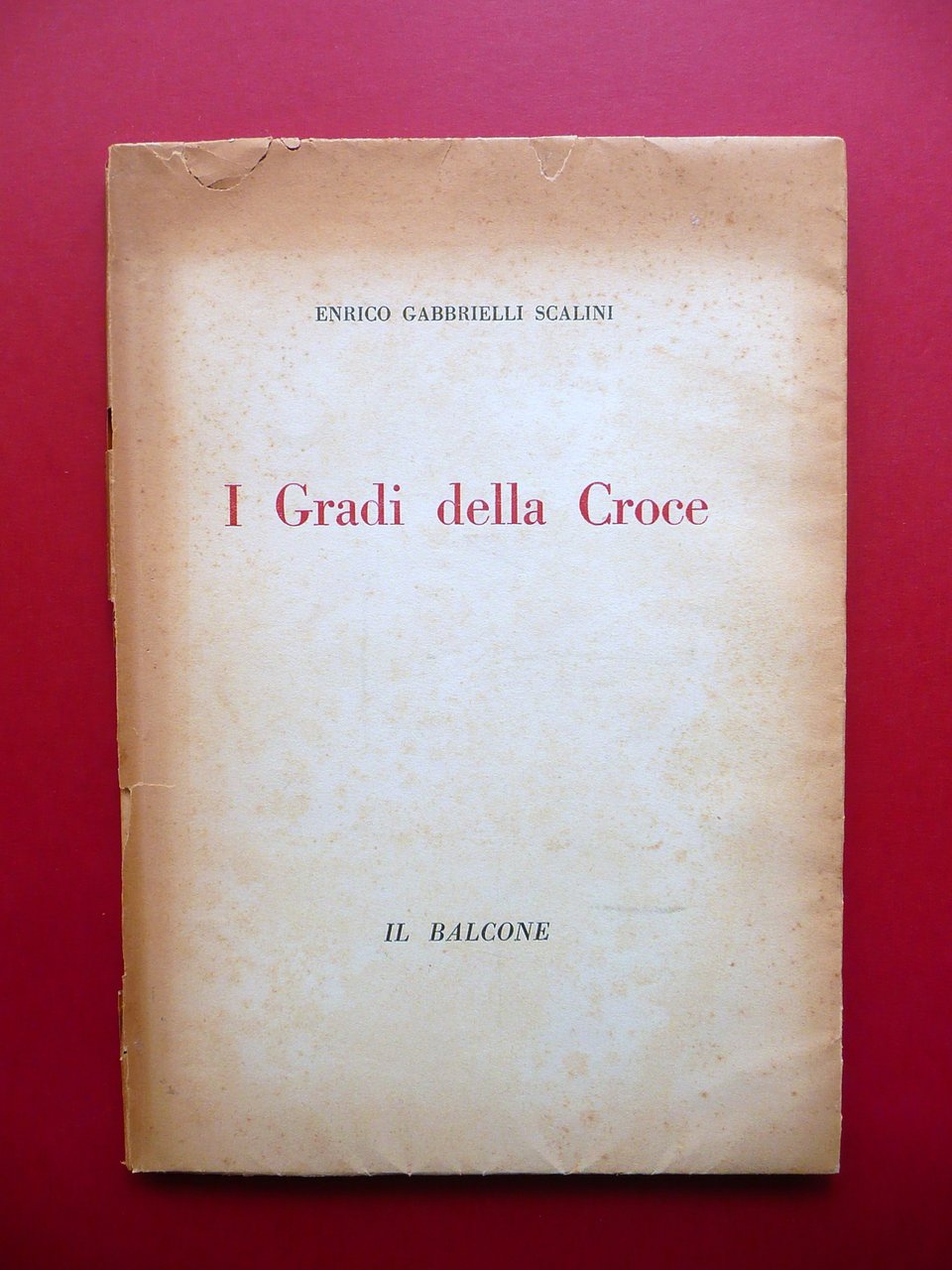 Enrico Gabbrielli Scalini I Gradi della Croce Autografo Ex Libris …