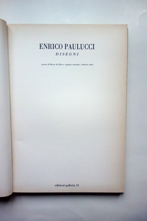 Enrico Paulucci Disegni Edizioni Galleria 13 Reggio Emilia 1984 Numerato