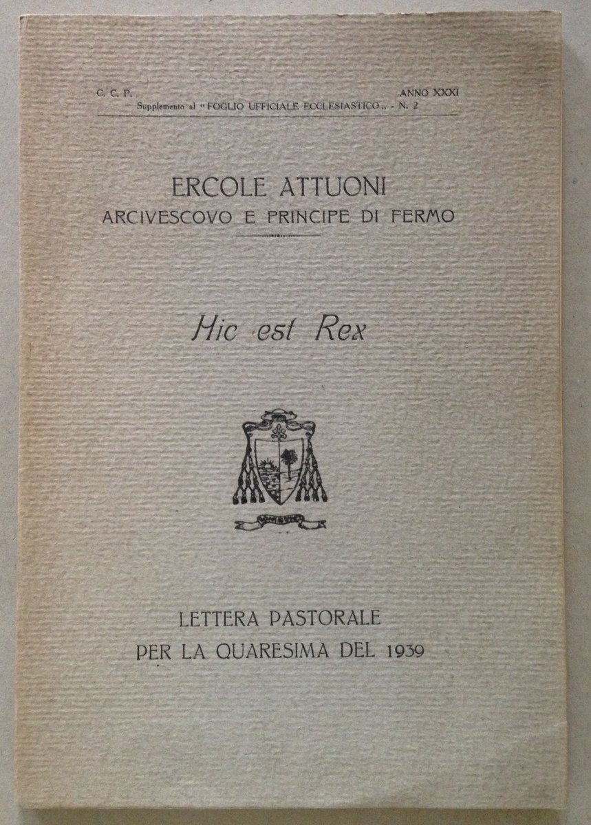 Ercole Attuoni Principe Fermo Hic Est Rex Lettera Pastorale Quaresima …