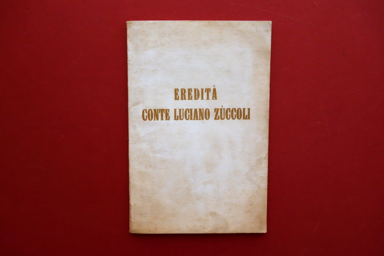 Eredit‡ Conte Luciano Zuccoli Parigi Galleria Geri Milano 1935 Boldini …
