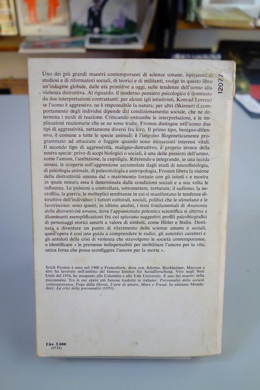 Erich Fromm Anatomia della distruttività umana Mondadori 1975 prima ed. …