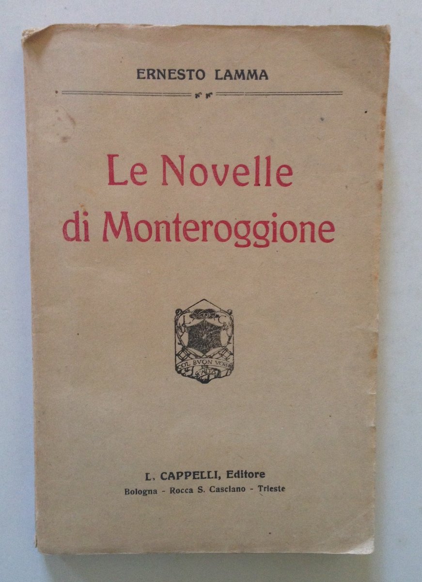 Ernesto Lamma Le Novelle di Monteroggione Cappelli Editore 1920 | Immagine principale
