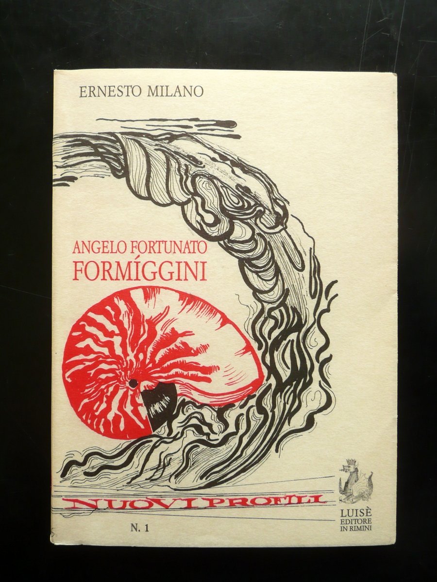 Ernesto Milano Angelo Fortunato Formiggini LuisË Editore Rimini 1987 Modena