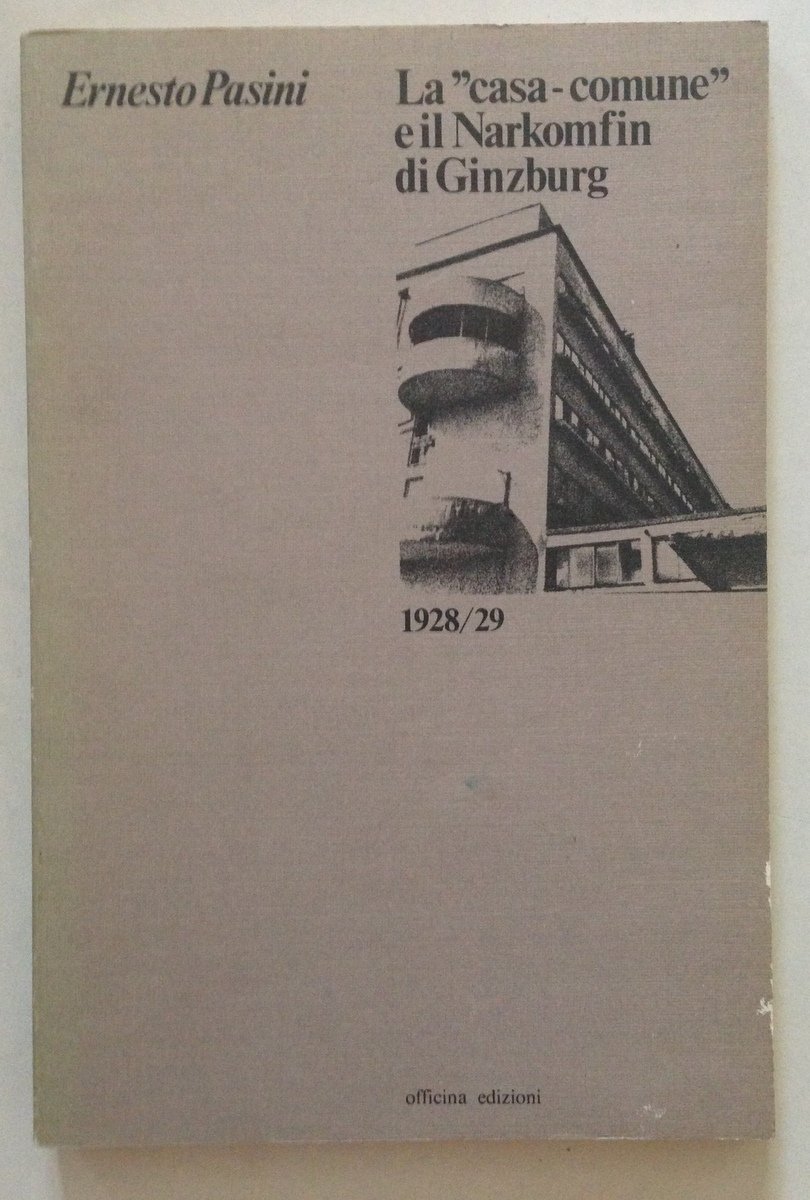 Ernesto Pasini La Casa Comune e il Narkomfin di Ginzburg … | Immagine principale