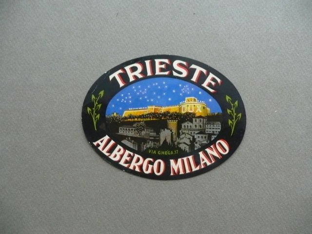Etichetta Valigia Label Suitcase Pubblicit‡ Albergo Milano Trieste Anni Trenta