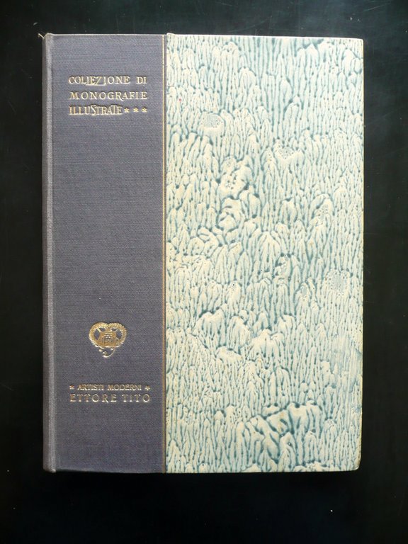 Ettore Tito Ilario Neri Arti Grafiche Bergamo 1916 Monografie Illustrate Arte