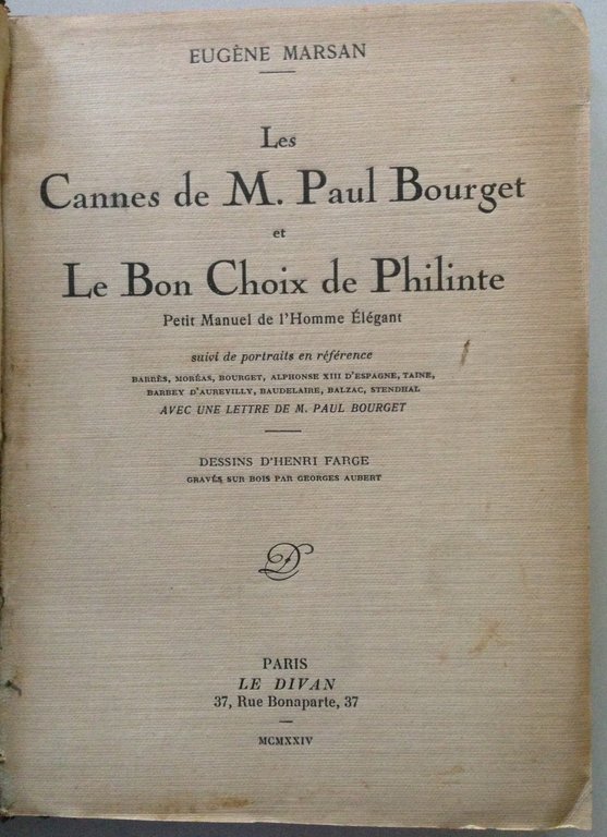 Eugene Marsan Les Cannes de M. Paul Bourget Le Bon …