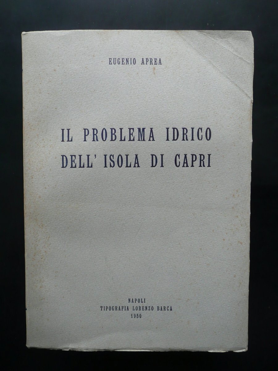 Eugenio Aprea Il Problema Idrico dell'Isola di Capri Tip. Lorenzo … | Immagine principale