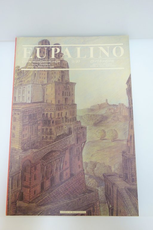 EUPALINO CULTURA DELLA CITTA' E DELLA CASA NN. 8-12 RIVISTA …