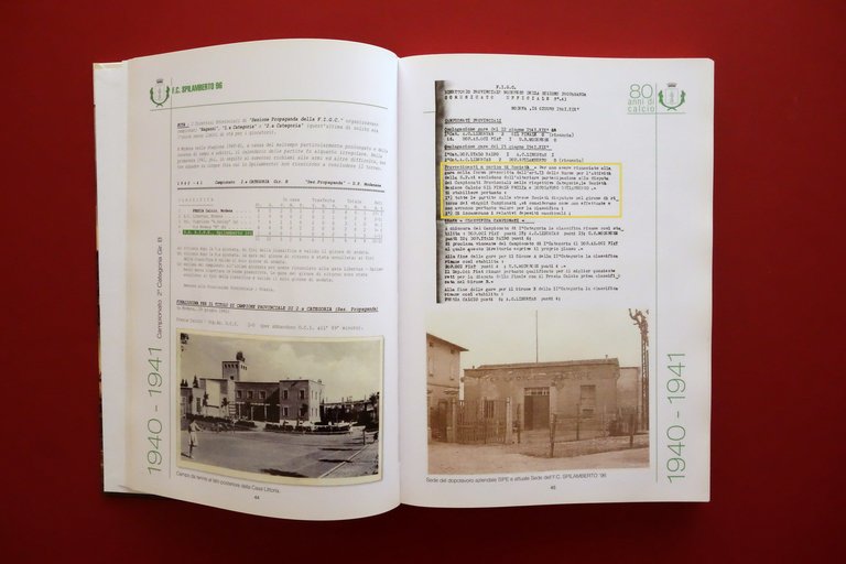 F.C. Spilamberto 96 80 Anni di Storia del Calcio Biancoverde …
