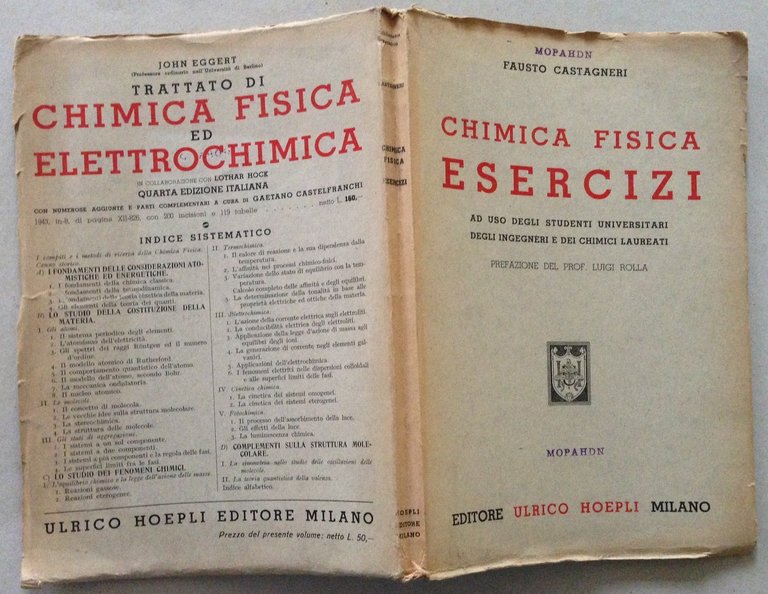F. Castagneri Chimica Fisica Esercizi Ingegneri Chimici Laureati Hoepli 1943