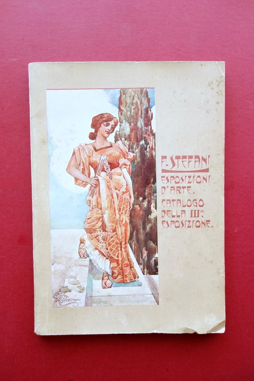 F. Stefani Catalogo Illustrato III∞ Esposizione Pica Arti Grafiche Bergamo 1899
