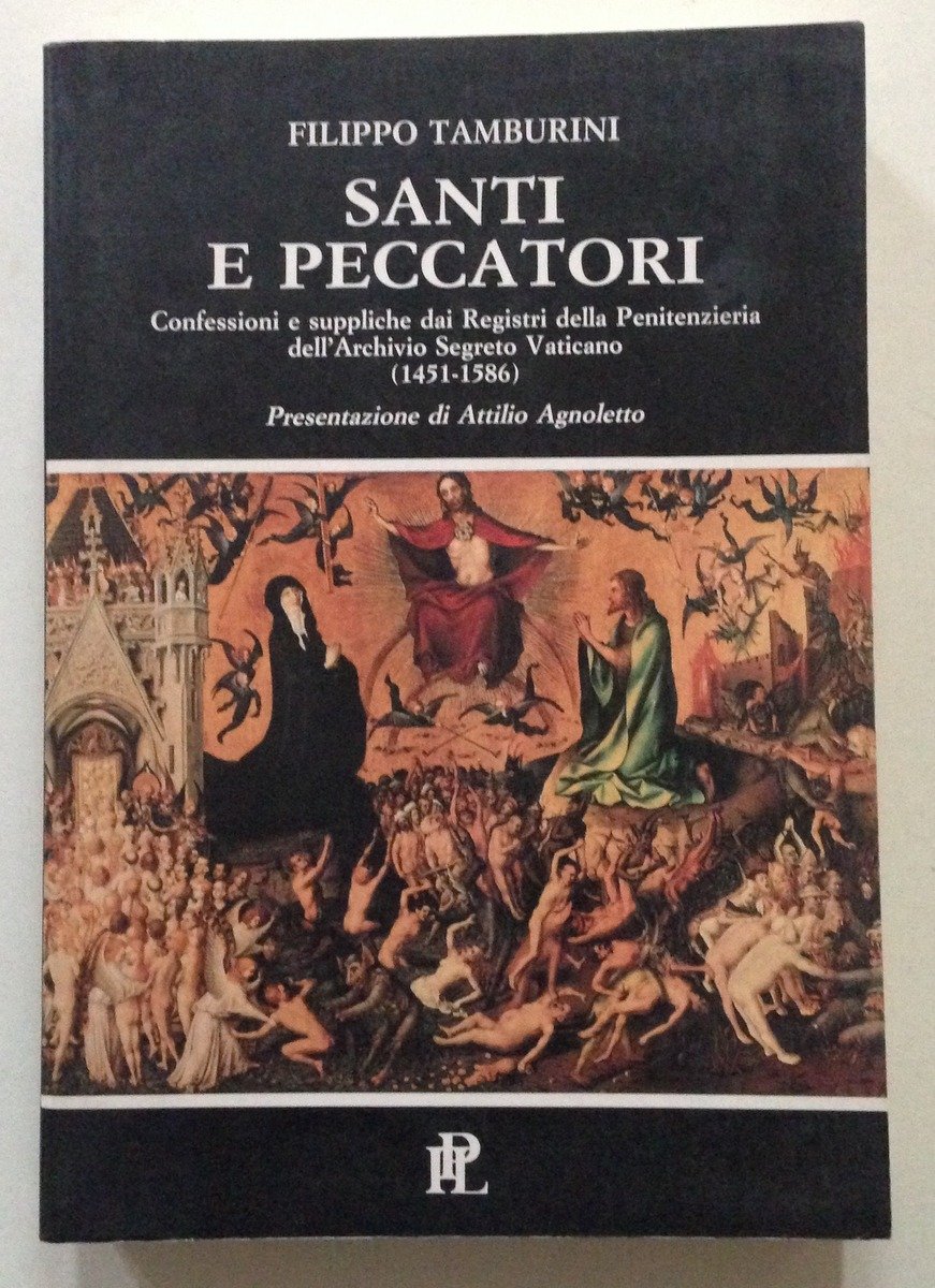 F. Tamburini Santi e Peccatori Presentazione A. Agnoletto IPL Milano … | Immagine principale
