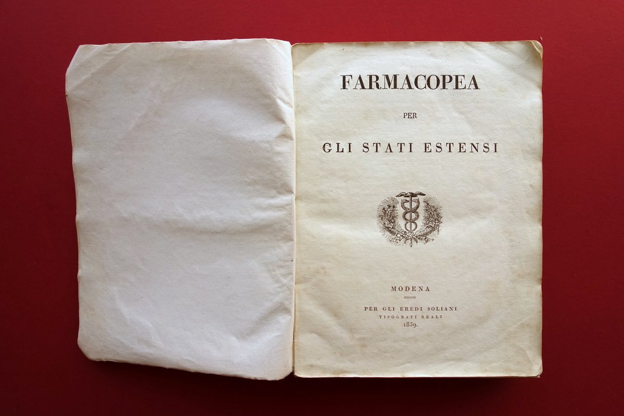 Farmacopea per gli Stati Estensi Eredi Soliani Modena 1839 Raro